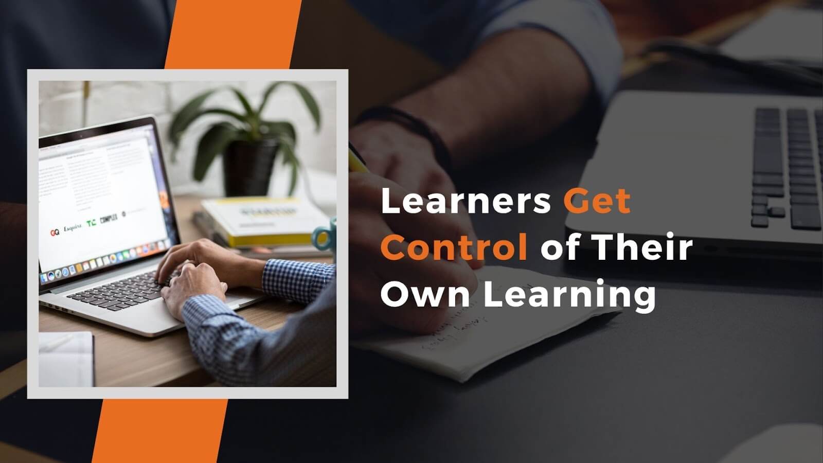 personalization - control of your own learning