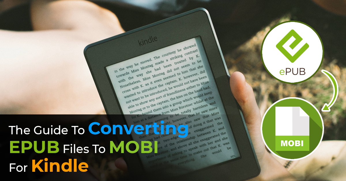 Epub Files To Mobi For Kindle